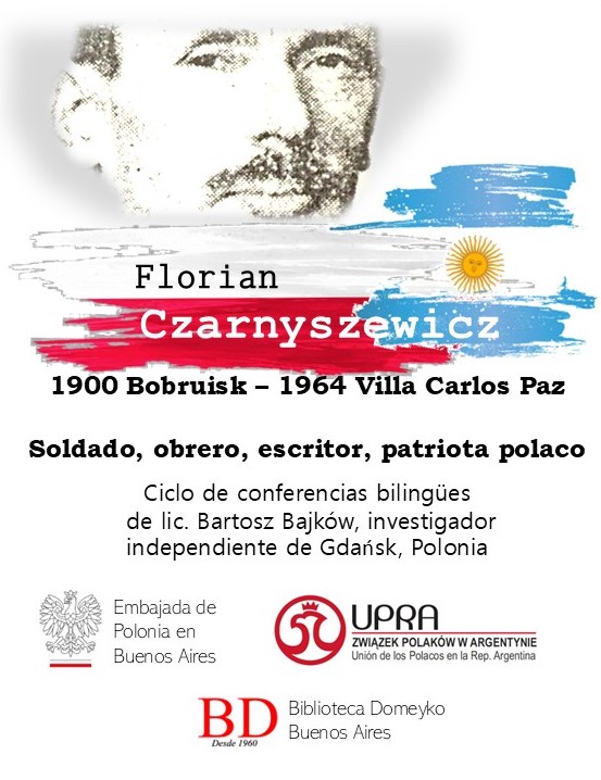 Florian Czarnyszewicz. Soldado, Obrero, Escritor y Patriota Polaco